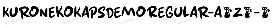 KuronekoKapsDemoRegular-a6Z5字体转换