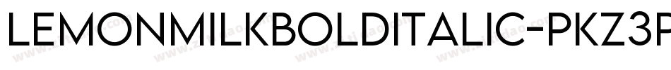 LemonMilkBoldItalic-PKZ3P字体转换 LemonMilkBoldItalic-PKZ3P字体转换