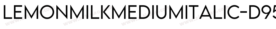 LemonMilkMediumItalic-d95nl字体转换