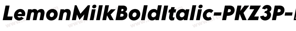 LemonMilkBoldItalic-PKZ3P字体转换 LemonMilkBoldItalic-PKZ3P字体转换