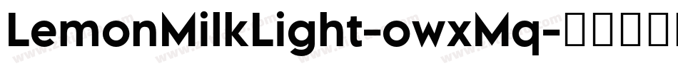 LemonMilkLight-owxMq字体转换