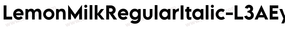 LemonMilkRegularItalic-L3AEy字体转换