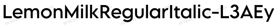 LemonMilkRegularItalic-L3AEy字体转换