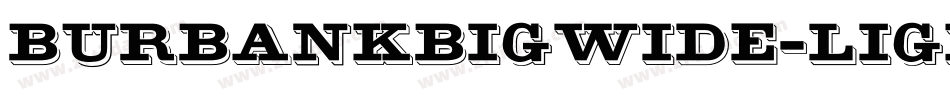 BurbankBigWide-Light字体转换