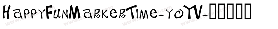 HappyFunMarkerTime-yoYV字体转换