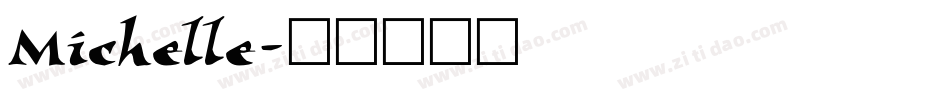 Michelle字体转换