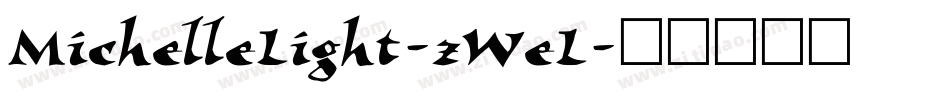 MichelleLight-zWeL字体转换
