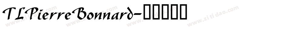 TLPierreBonnard字体转换