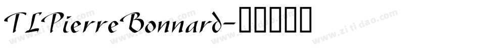 TLPierreBonnard字体转换