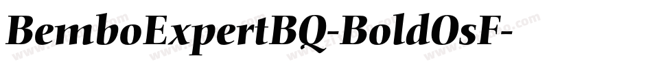 BemboExpertBQ-BoldOsF字体转换