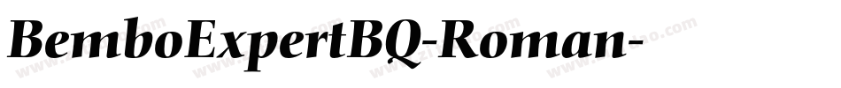 BemboExpertBQ-Roman字体转换