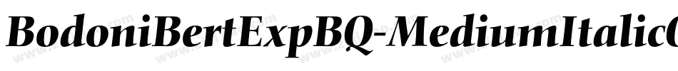 BodoniBertExpBQ-MediumItalicOsF字体转换