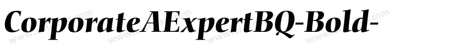 CorporateAExpertBQ-Bold字体转换