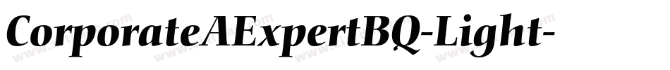 CorporateAExpertBQ-Light字体转换