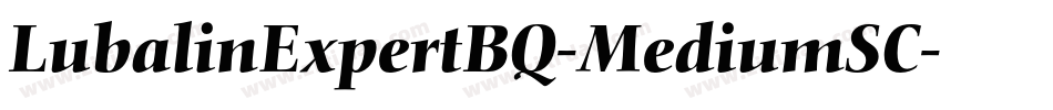 LubalinExpertBQ-MediumSC字体转换