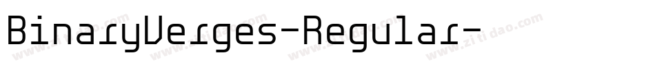 BinaryVerges-Regular字体转换 BinaryVerges-Regular字体转换