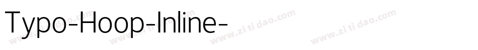 Typo-Hoop-Inline字体转换