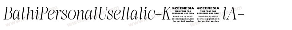 BathiPersonalUseItalic-K70lA字体转换