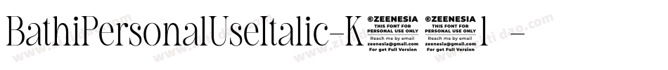 BathiPersonalUseItalic-K70lA字体转换