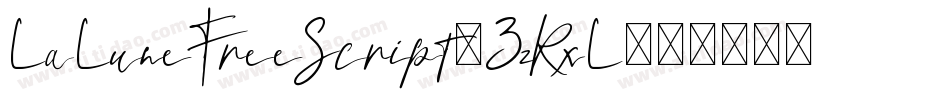 LaLuneFreeScript-3zRxL字体转换