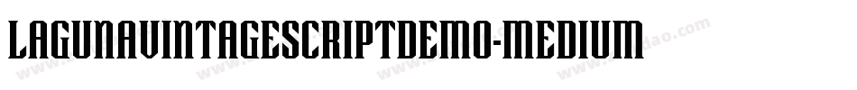 LagunaVintageScriptDemo-Medium字体转换