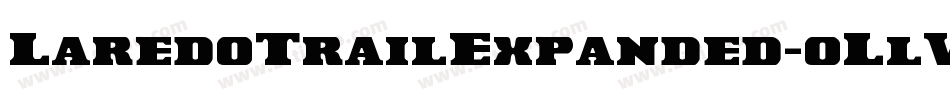 LaredoTrailExpanded-oLlV字体转换 LaredoTrailExpanded-oLlV字体转换
