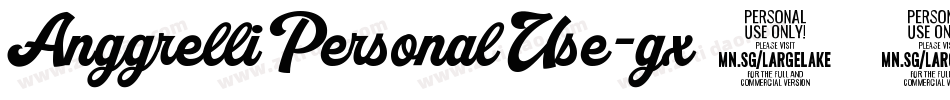 AnggrelliPersonalUse-gx283字体转换