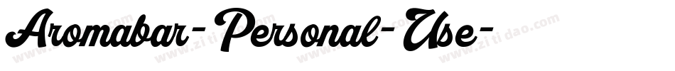 Aromabar-Personal-Use字体转换