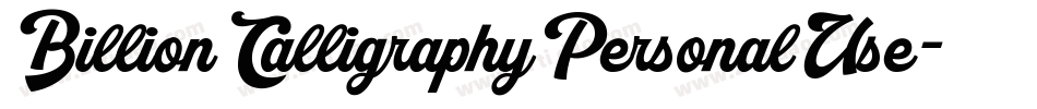 BillionCalligraphyPersonalUse-Lg44字体转换