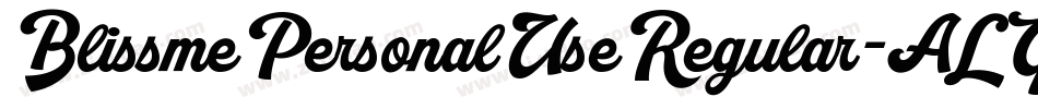 BlissmePersonalUseRegular-ALGDx字体转换