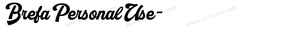 BrefaPersonalUse字体转换