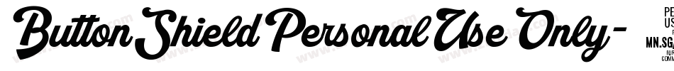 ButtonShieldPersonalUseOnly-22ww字体转换 ButtonShieldPersonalUseOnly-22ww字体转换