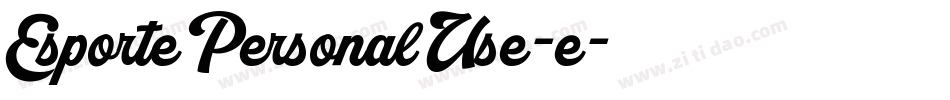 EsportePersonalUse-e字体转换