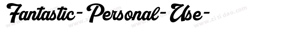 Fantastic-Personal-Use字体转换