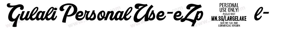 GulaliPersonalUse-eZp3l字体转换