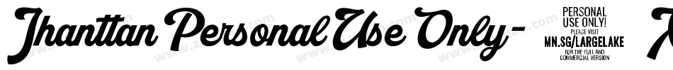 JhanttanPersonalUseOnly-8XJ0字体转换