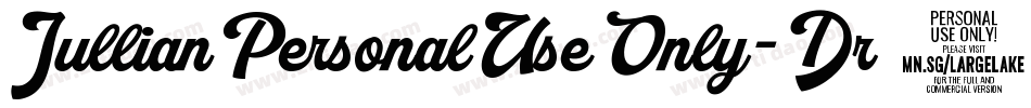 JullianPersonalUseOnly-Dr0d字体转换