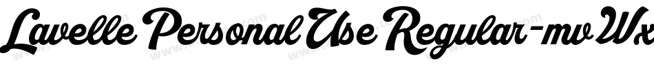 LavellePersonalUseRegular-mvWx字体转换