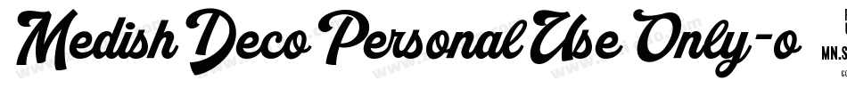 MedishDecoPersonalUseOnly-o23o字体转换