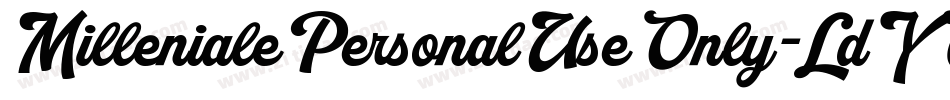 MillenialePersonalUseOnly-LdYG字体转换 MillenialePersonalUseOnly-LdYG字体转换
