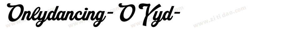 Onlydancing-OYyd字体转换