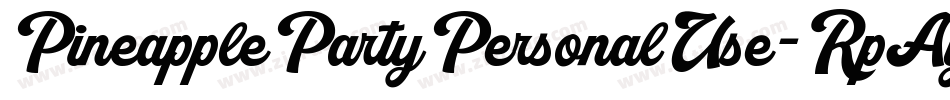 PineapplePartyPersonalUse-RpAyM字体转换