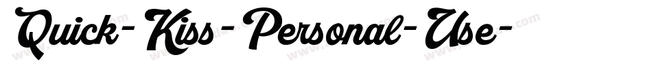 Quick-Kiss-Personal-Use字体转换