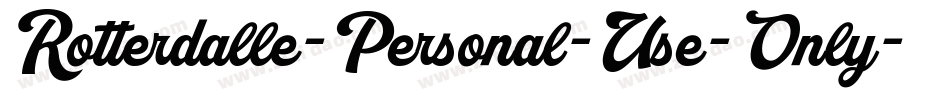 Rotterdalle-Personal-Use-Only-2字体转换