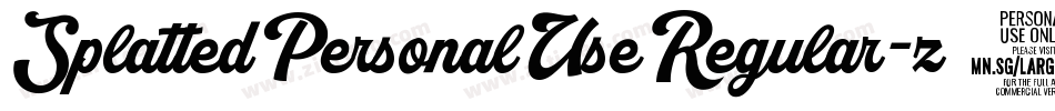 SplattedPersonalUseRegular-z8R8D字体转换