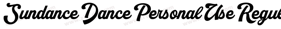 SundanceDancePersonalUseRegular-9YoZ5字体转换
