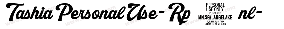 TashiaPersonalUse-Rp0nl字体转换 TashiaPersonalUse-Rp0nl字体转换