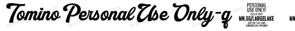 TominoPersonalUseOnly-q53x字体转换