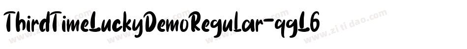 ThirdTimeLuckyDemoRegular-qgL6字体转换 ThirdTimeLuckyDemoRegular-qgL6字体转换