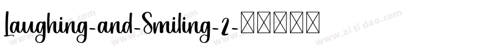 Laughing-and-Smiling-2字体转换